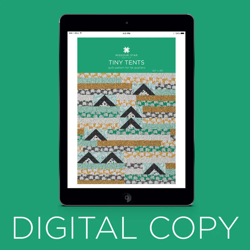 Digital Download - Tiny Tents Pattern by Missouri Star